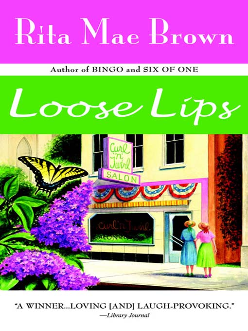 Title details for Loose Lips by Rita Mae Brown - Available